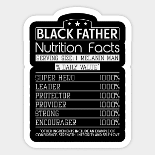 Black Father Nutrition Facts, Black Father, Black dad Sticker